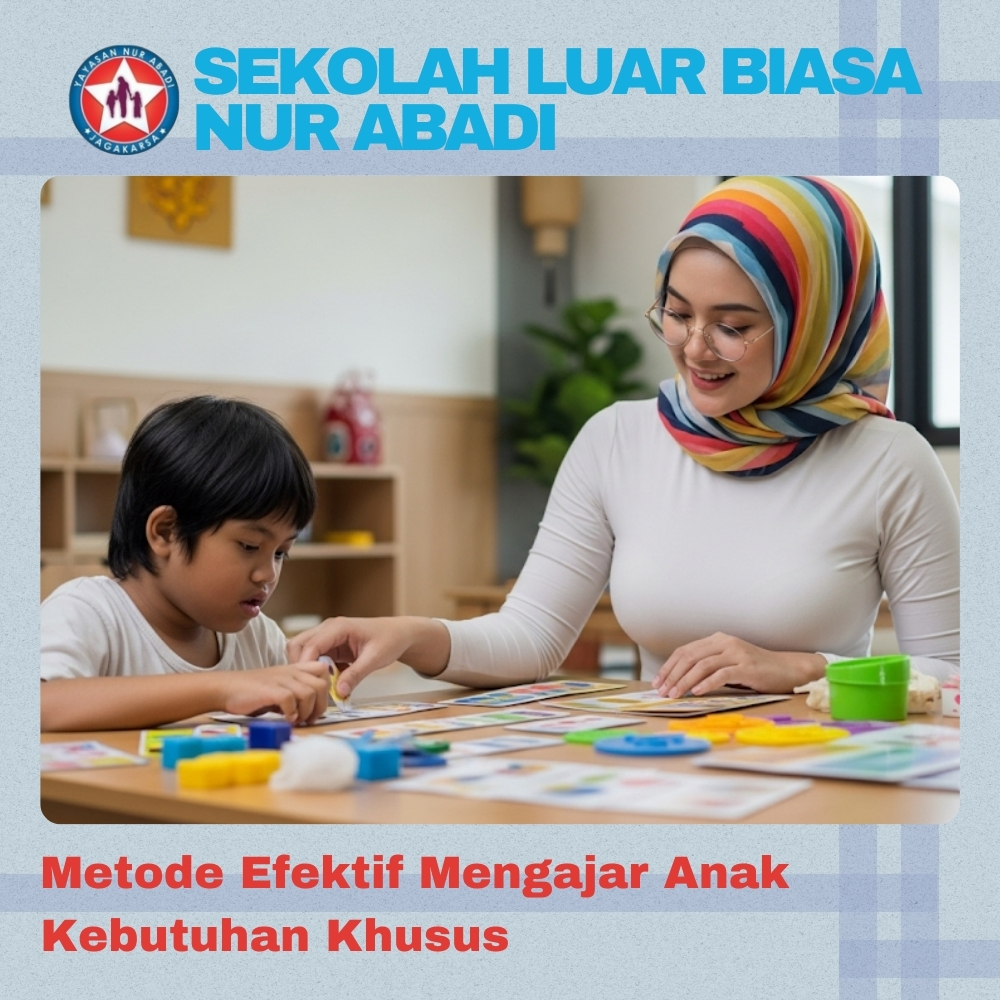 Metode Efektif Mengajar Anak Kebutuhan Khusus Javabetsport